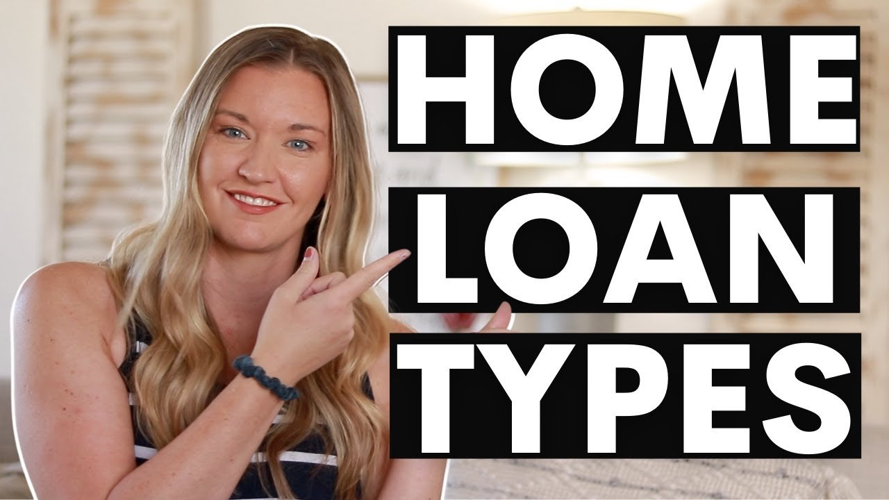 types-of-home-loans